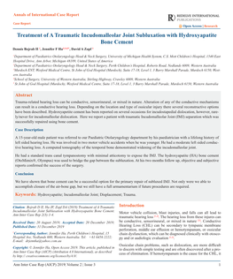 Treatment of a Traumatic Incudomalleolar Joint Subluxation with Hydroxyapatite Bone Cement Dennis Bojrab II 1, Jennifer F Ha2,3,4,5*, David a Zopf 1