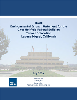 Draft Environmental Impact Statement for the Chet Holifield Federal Building Tenant Relocation Laguna Niguel, California