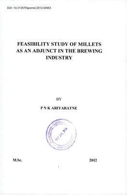 Feasibility Study of Millets As an Adjunct in the Brewing Industry