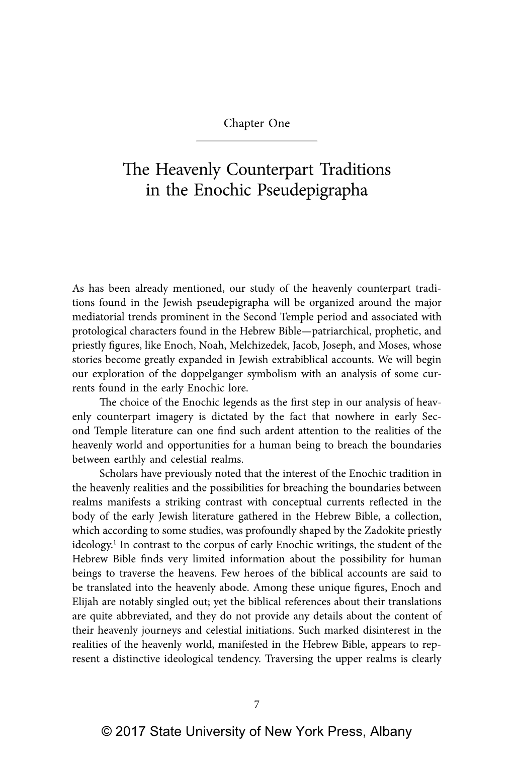 The Heavenly Counterpart Traditions in the Enochic Pseudepigrapha