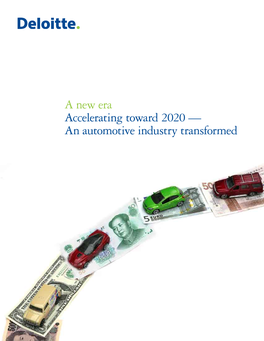 An Automotive Industry Transformed Contents