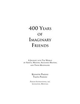 400 Years of Imaginary Friends