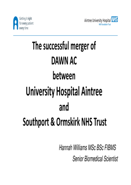 University Hospital Aintree and Southport & Ormskirk NHS Trust