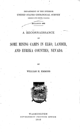 Some Mining Gamps in Elko, Under, and Eureka Counties, Nevada