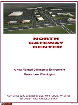 A New Planned Commercial Environment Moses Lake, Washington