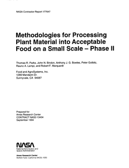 Methodologies for Processing Plant Material Into Acceptable Food on a Small Scale- Phase II