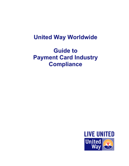 United Way Worldwide Guide to Payment Card Industry Compliance