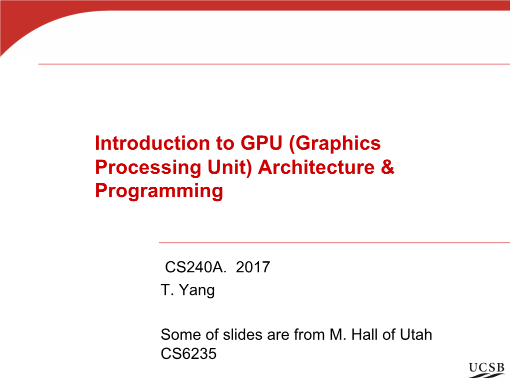 Introduction To GPU (Graphics Processing Unit) Architecture ...