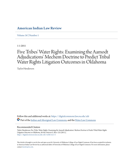 Five Tribes' Water Rights: Examining the Aamodt Adjudications' Mechem Doctrine to Predict Tribal Water Rights Litigation Outcomes in Oklahoma Taylor Henderson
