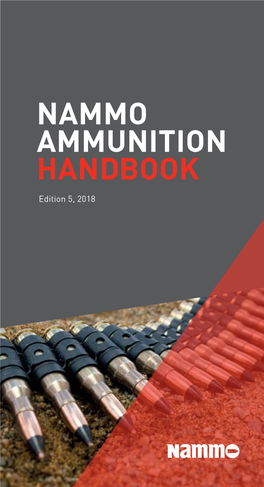 Nammo Ammunition Handbook. Edition 5, 2018