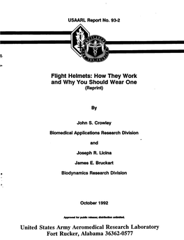 Flight Helmets: How They Work and Why You Should Wear One (Reprint)