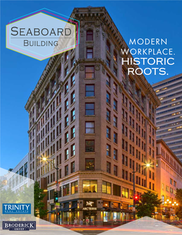 Historic Roots. 1500 Fourth Avenue | Seattle