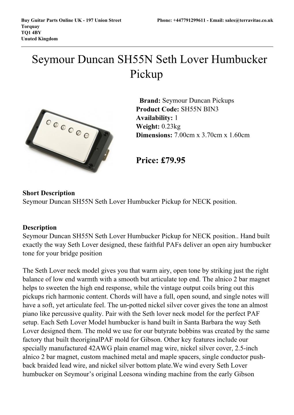 Seymour Duncan SH55N Seth Lover Humbucker Pickup