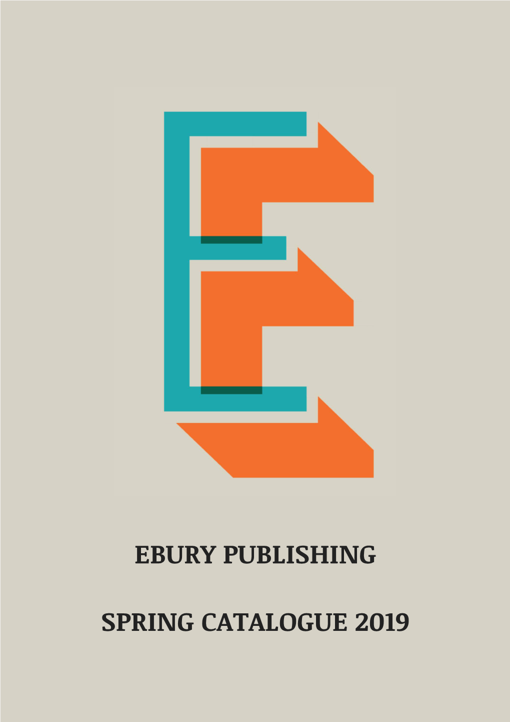 Ebury Publishing Spring Catalogue 2019