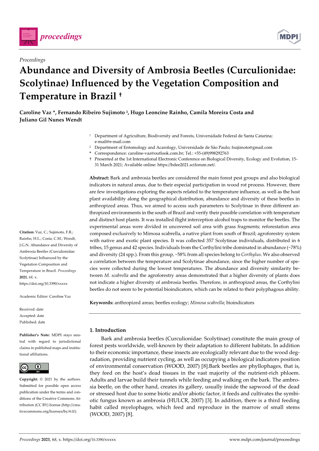 Abundance and Diversity of Ambrosia Beetles (Curculionidae: Scolytinae) Influenced by the Vegetation Composition and Temperature in Brazil †