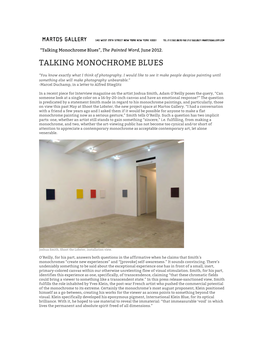 Talking Monochrome Blues”, the Painted Word, June 2012