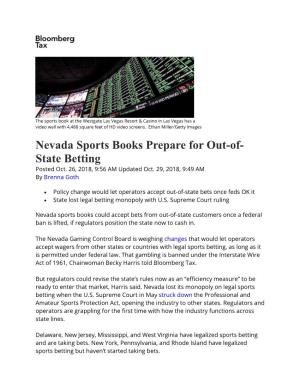 Nevada Sports Books Prepare for Out-Of- State Betting Posted Oct