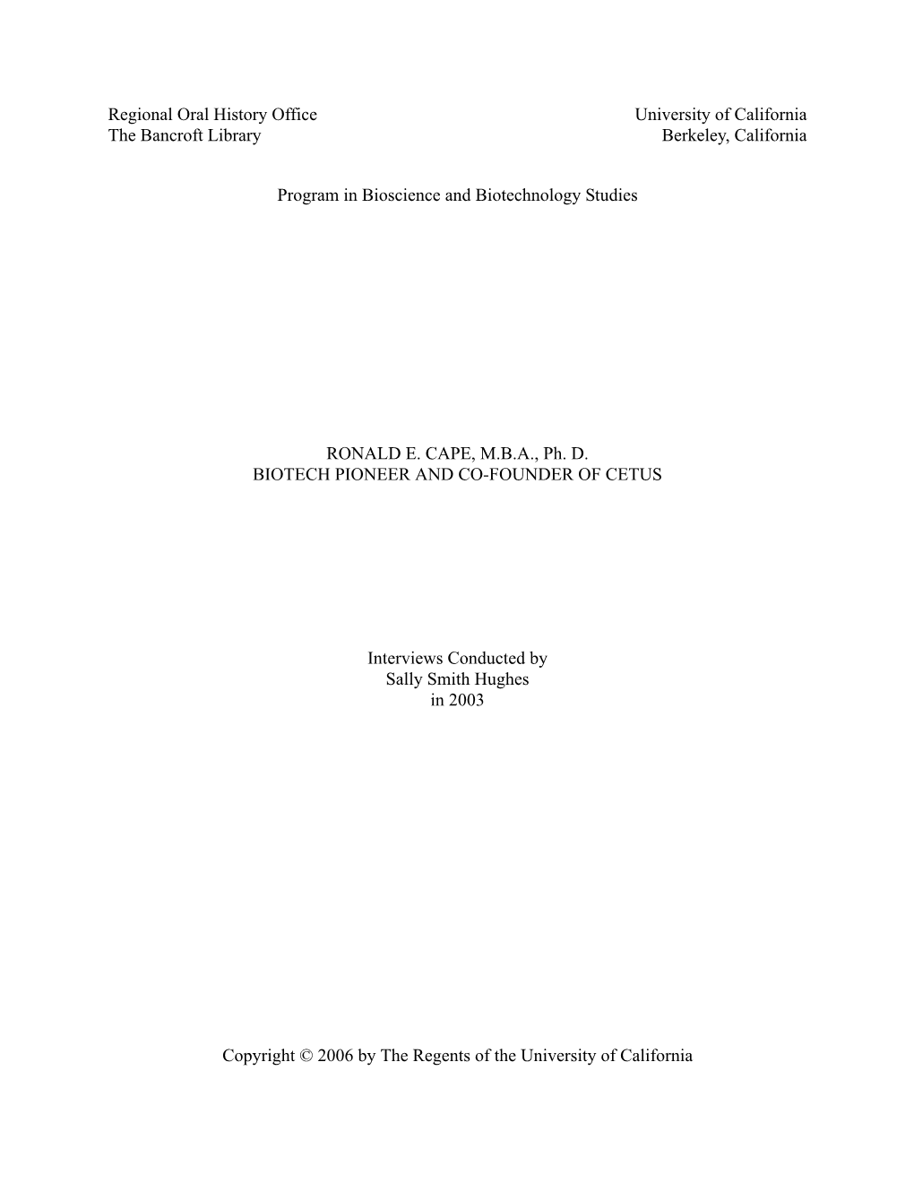 Regional Oral History Office University of California the Bancroft Library Berkeley, California