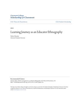 Learning Journey As an Educator Ethnography Seleni Alcantar Claremont Graduate University