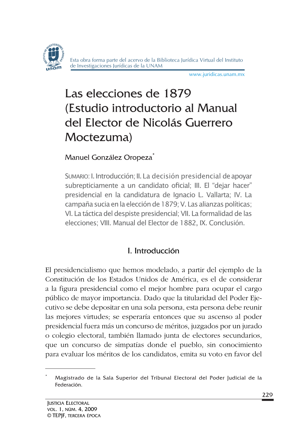Las Elecciones De 1879 (Estudio Introductorio Al Manual Del Elector De Nicolás Guerrero Moctezuma)