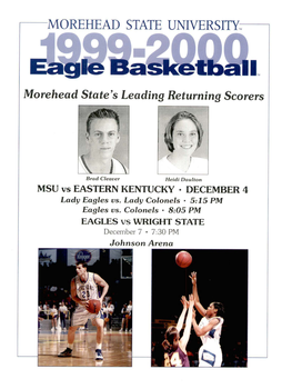 MSU Vs. Eastern Kentucky / Eagles Vs. Wright State