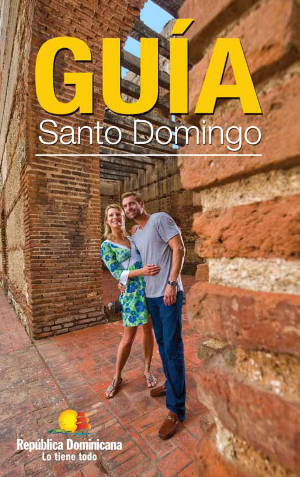 Santo Domingo, Nuestra Ciudad Capital Y Primada De América