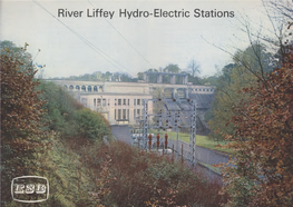 River Liffey Hydro-Electric Stations X Thetwol 5Megawatt Generatorsinthepower House Below