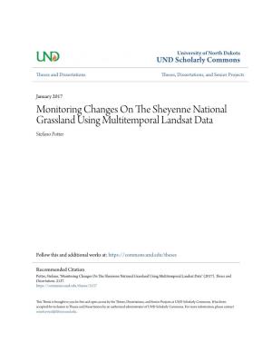 Monitoring Changes on the Sheyenne National Grassland Using Multitemproal Landsat Data