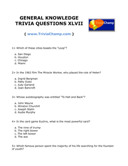 General Knowledge Trivia Questions Xlvii