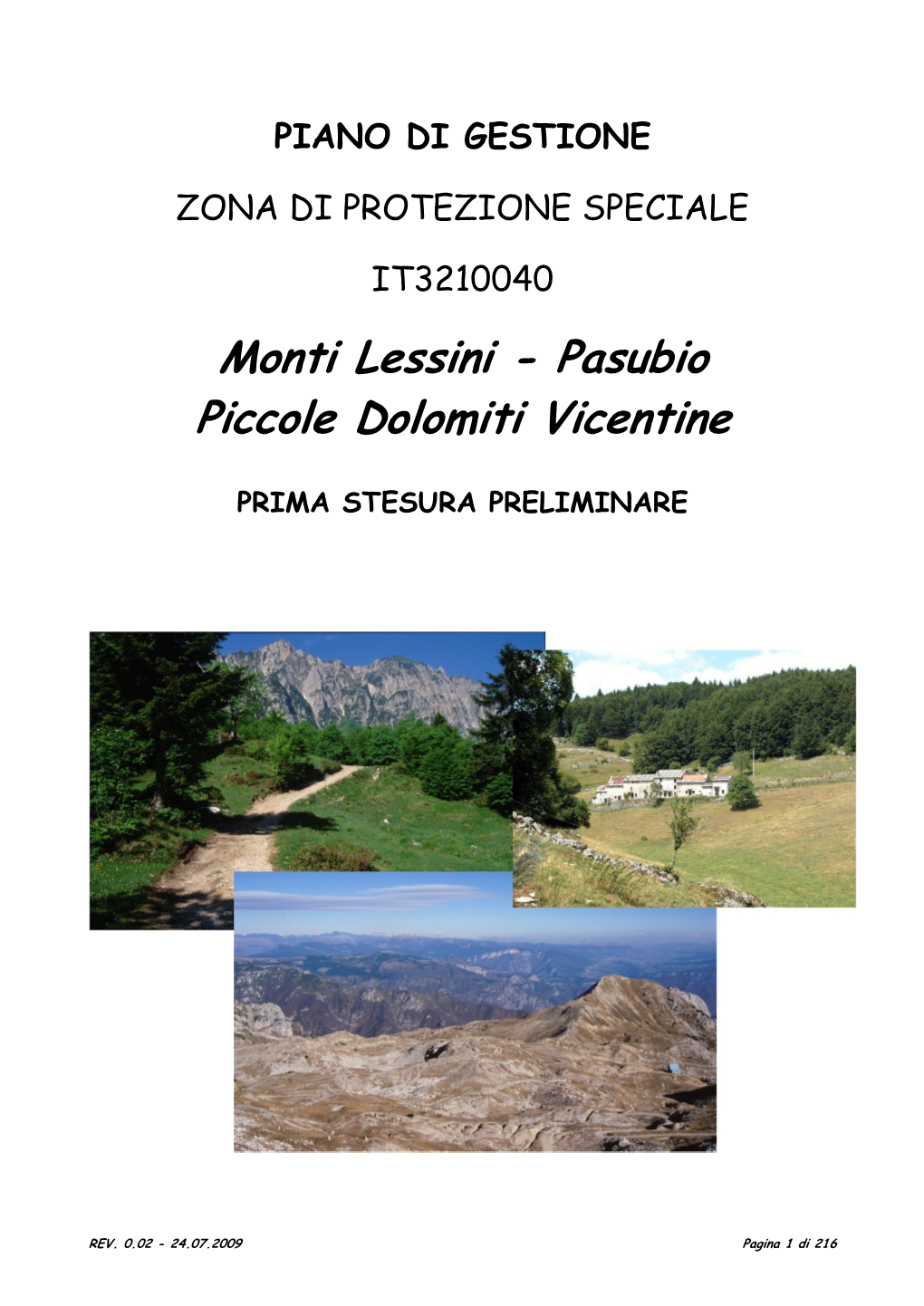 Monti Lessini - Pasubio Piccole Dolomiti Vicentine