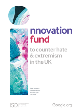 To Counter Hate & Extremism in the UK