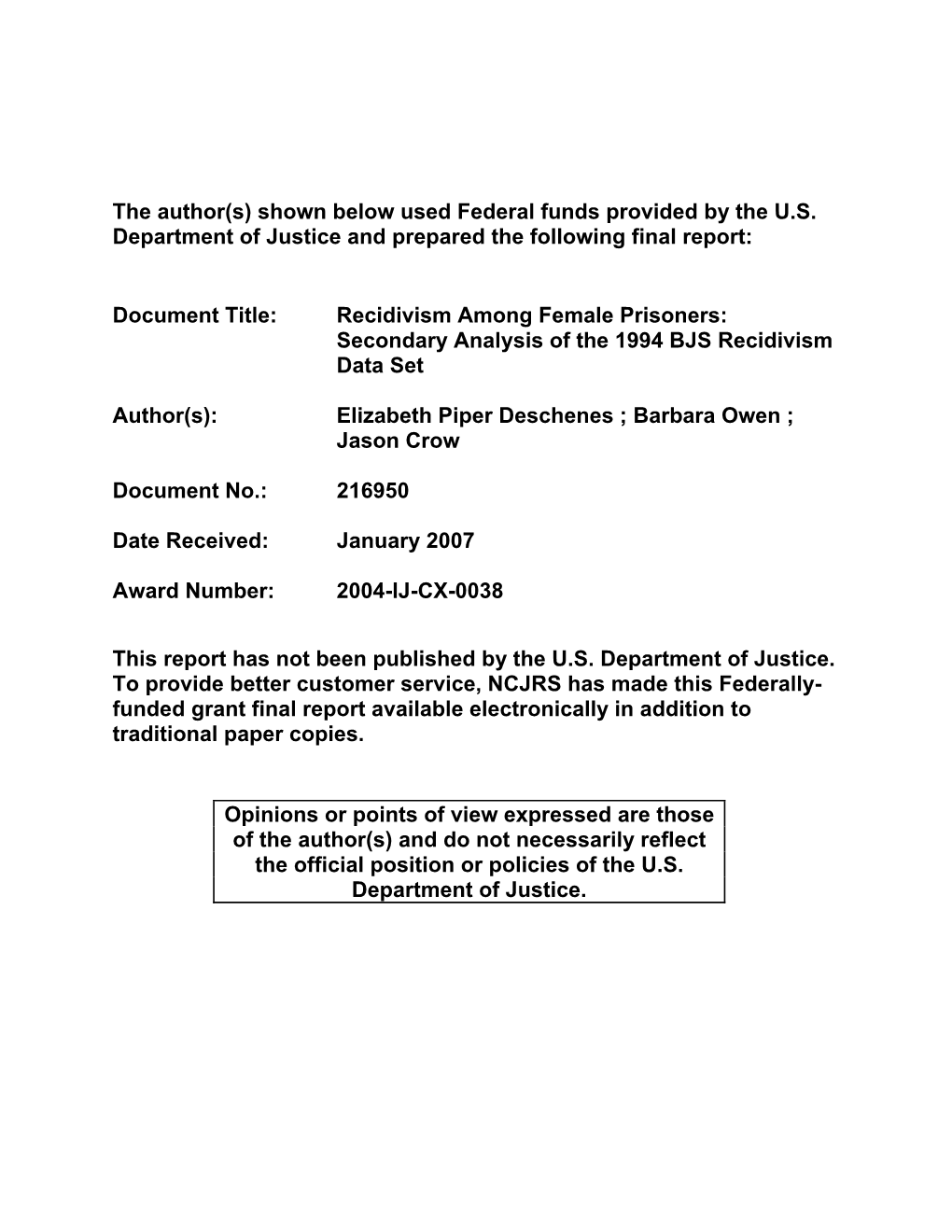 Recidivism Among Female Prisoners: Secondary Analysis of the 1994 BJS Recidivism Data Set