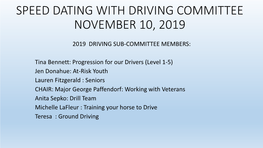 Speed Dating with Driving Committee November 10, 2019