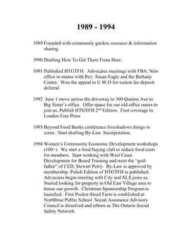 1989 Founded with Community Garden, Resource & Information Sharing