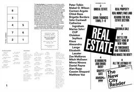 Unreal Estate Real Property 8 Paper’S Content Centers on the Spatial Implications of Epochal Shifts in Technology, Economy and Society Today