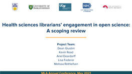 Health Sciences Librarians' Engagement in Open Science: A
