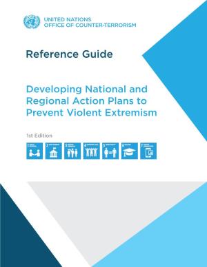 Reference Guide to Developing National and Regional PVE Action