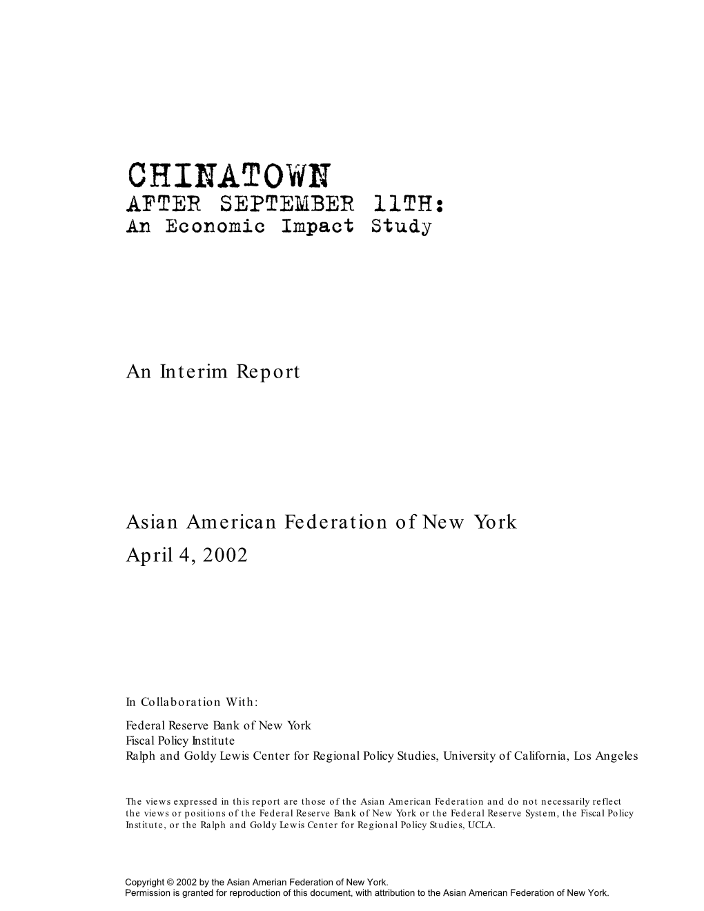 CHINATOWN AFTER SEPTEMBER 11TH: an Economic Impact Study