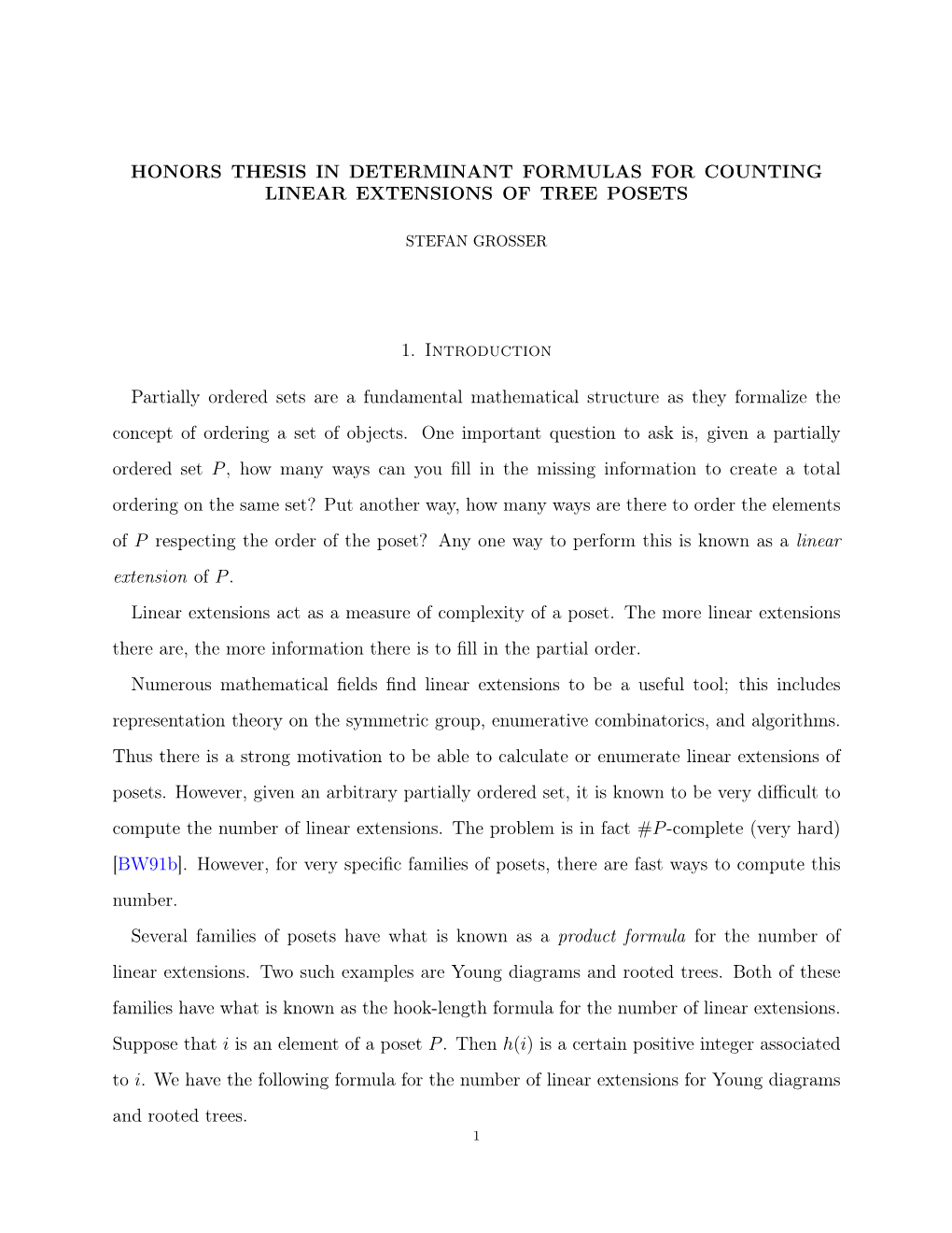 Honors Thesis in Determinant Formulas for Counting Linear Extensions of Tree Posets