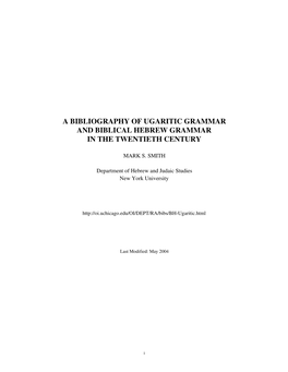 A Bibliography of Ugaritic Grammar and Biblical Hebrew Grammar in the Twentieth Century