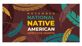 November Is Native American History Month