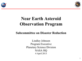 Near Earth Asteroid Observation Program