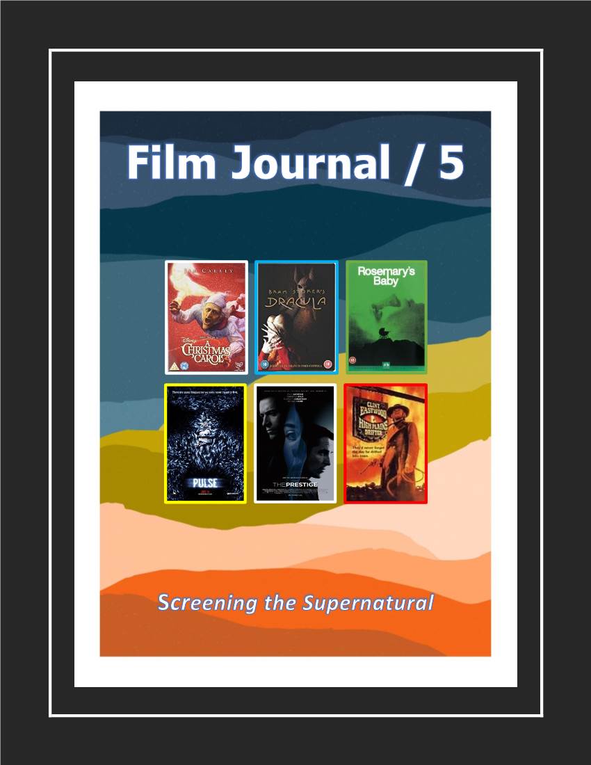 Film Journal 5: Screening the Supernatural Autumn 2019 Guest Editor Andrea Grunert Protestant University of Applied Sciences, Bochum, Germany