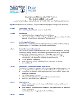 Developing and Scaling COVID-19 Vaccines May 13, 2020 at 12:30 – 2:30 Pm ET a Webinar by the Duke-Margolis Center for Health Policy and the Alexandria Summit