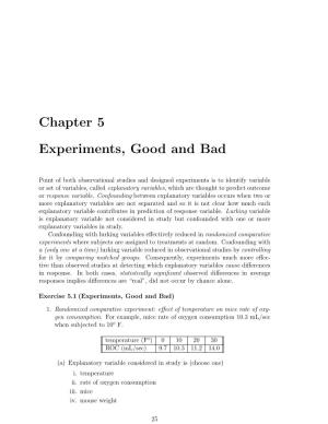Chapter 5 Experiments, Good And