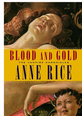 Download Blood and Gold, Anne Rice, Random House LLC, 2001