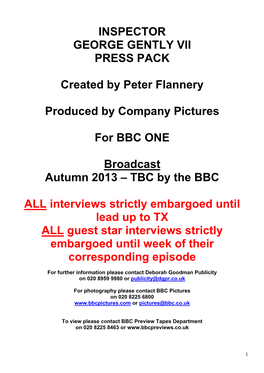 INSPECTOR GEORGE GENTLY Vli PRESS PACK Created by Peter