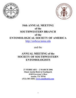 54Th ANNUAL MEETING of the SOUTHWESTERN BRANCH of the ENTOMOLOGICAL SOCIETY of AMERICA and the ANNUAL ME
