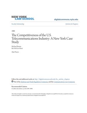 The Competitiveness of the U.S. Telecommunications Industry: a New York Case Study