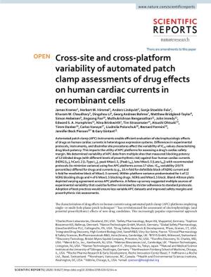 Cross-Site and Cross-Platform Variability of Automated Patch Clamp Assessments of Drug Efects on Human Cardiac Currents in Recombinant Cells James Kramer1, Herbert M